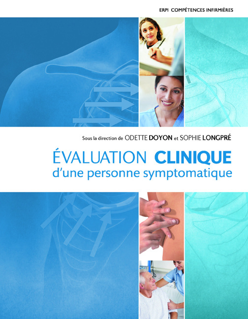 Évaluation clinique d'une personne symptomatique