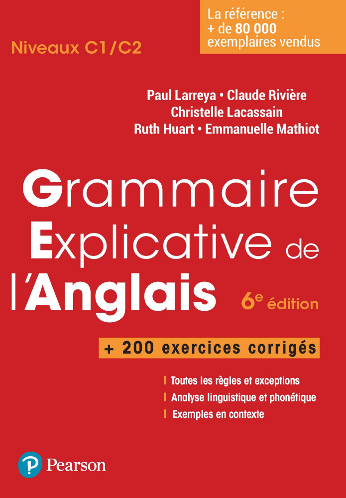 Grammaire explicative de l'anglais + Exercices