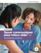 Savoir communiquer pour mieux aider