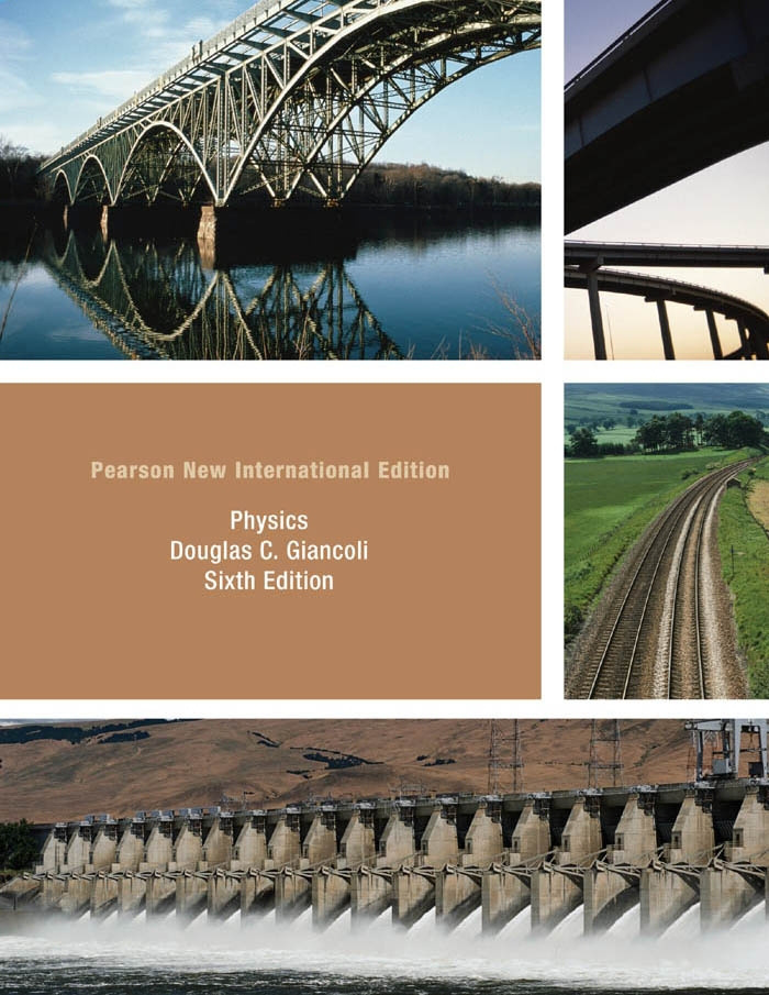 Physics: Pearson New International Edition