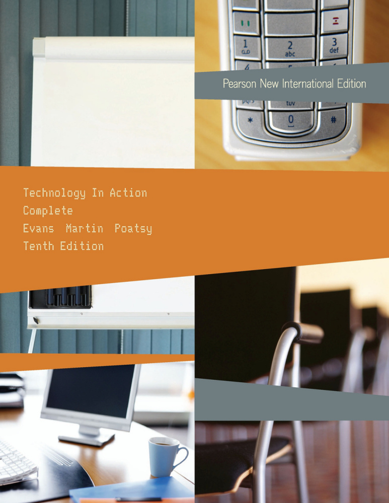 Technology In Action, Complete: Pearson New International Edition