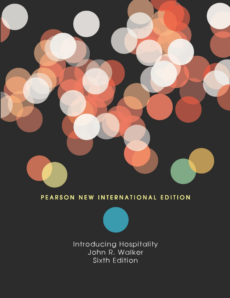 Introduction to Hospitality: Pearson New International Edition