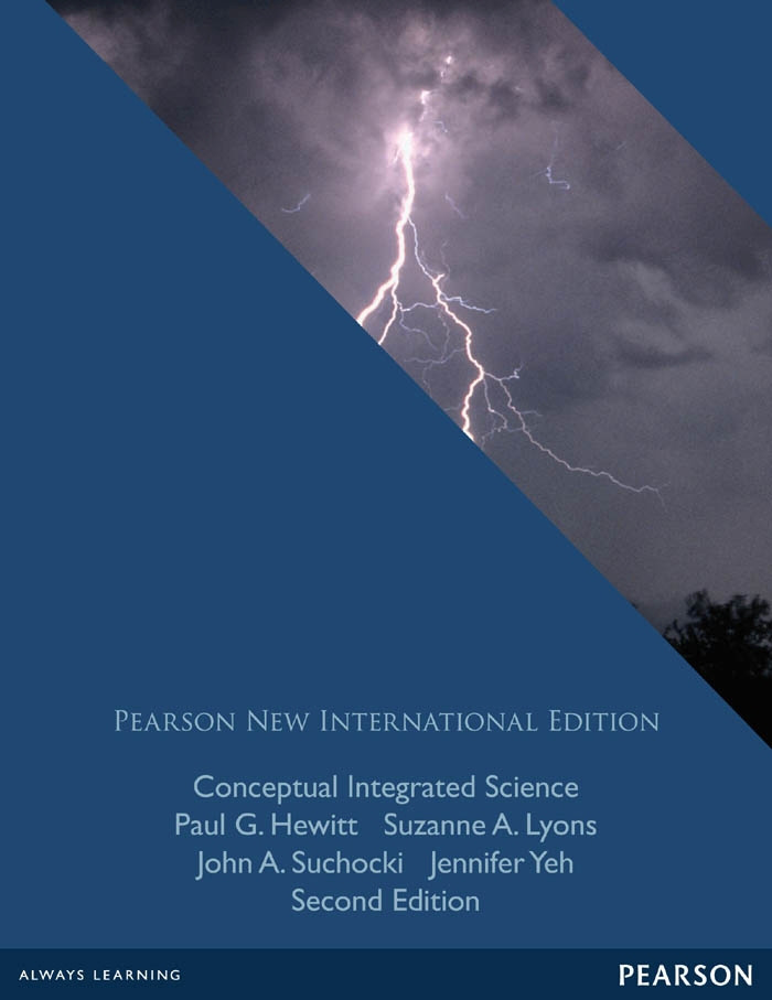 Conceptual Integrated Science: Pearson New International Edition